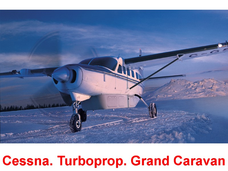 Cessna. Turboprop. Grand Caravan